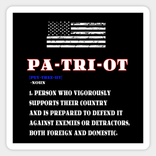 American Patriot Slogan - Patriotism Magnet